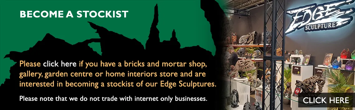 Become a Edge Sculpture Stockists